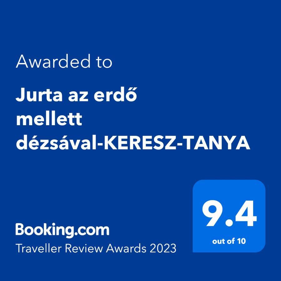 Jurta Az Erdo Mellett Dezsaval-Keresz-Tanya Hotel Pilisszentkereszt Bagian luar foto